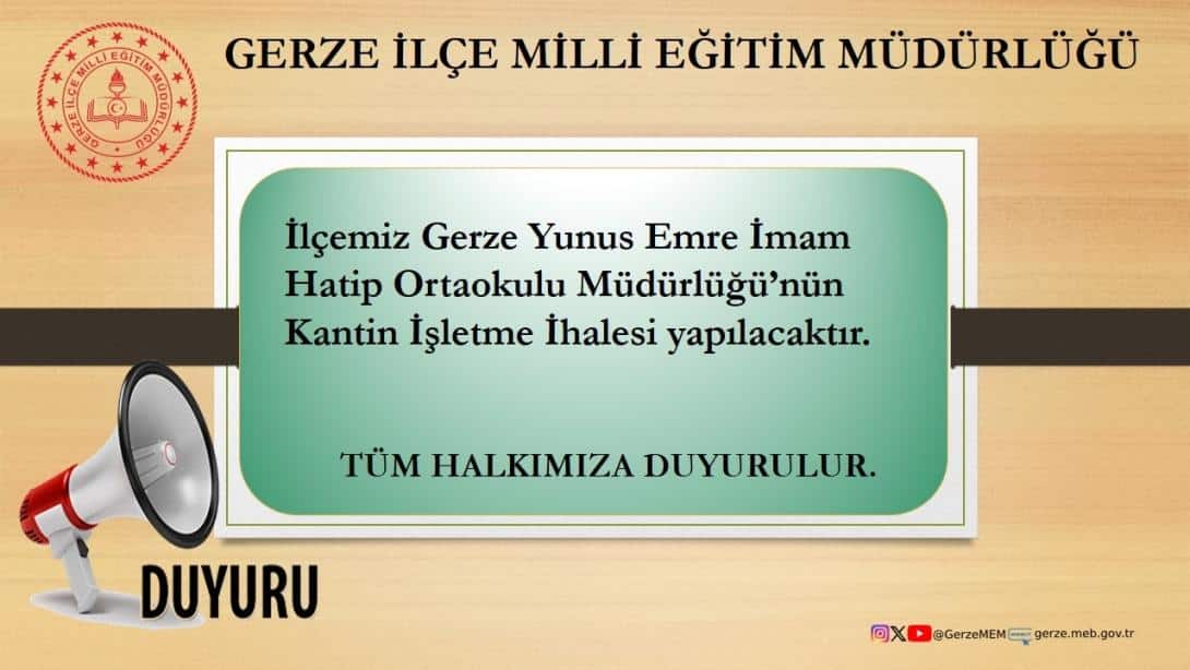 GERZE İLÇE MİLLİ EĞİTİM MÜDÜRLÜĞÜ'NDEN DUYURULUR